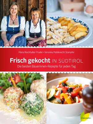 cover image of Frisch gekocht in Südtirol